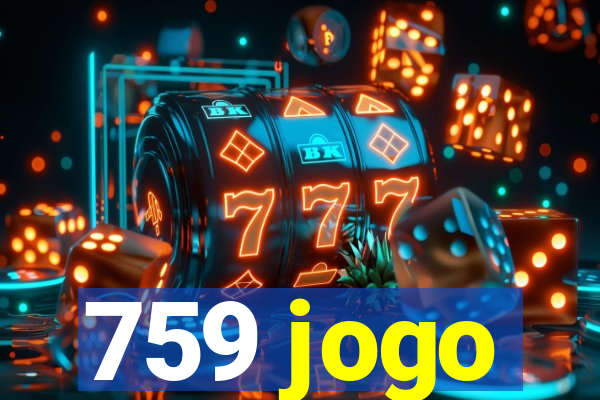 759 jogo